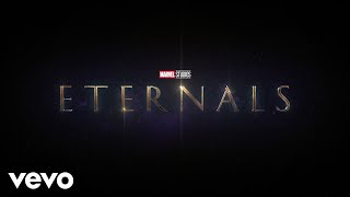 Ramin Djawadi - Across the Oceans of Time (From &quot;Eternals&quot;/Official Audio)