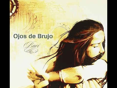 Ojos De Brujo - Barí (Full Album) 2002