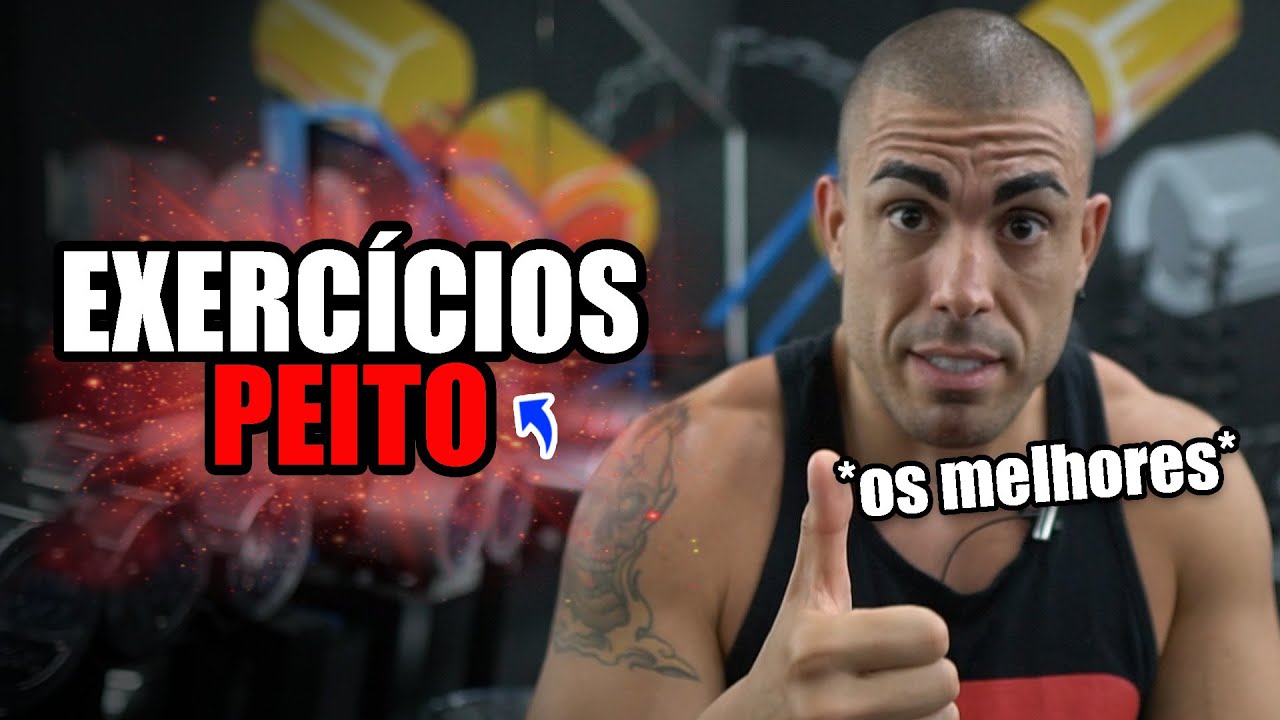 Os melhores exercícios para peito