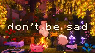 Its ok, you're not alone... (minecraft music w/ ambience)