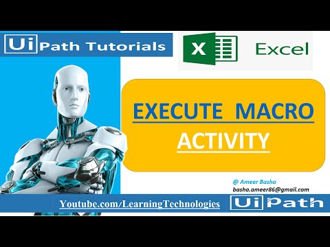 UiPath Tutorial || Day 33 : Execute Macro Activity