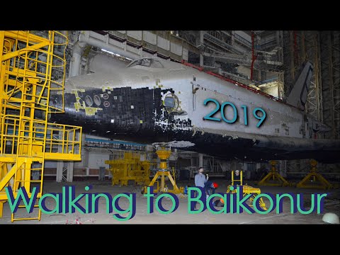 Walking to Baikonur | Buran spaceship 2019