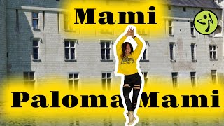 🔥 Mami 🔥 Paloma Mami 💥 Zumba Choreo by Inka Brammer