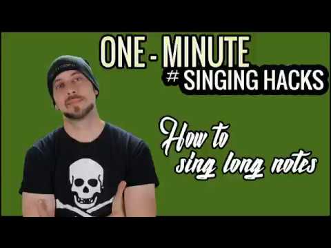 One-Minute Singing Hack: How to sing longer notes