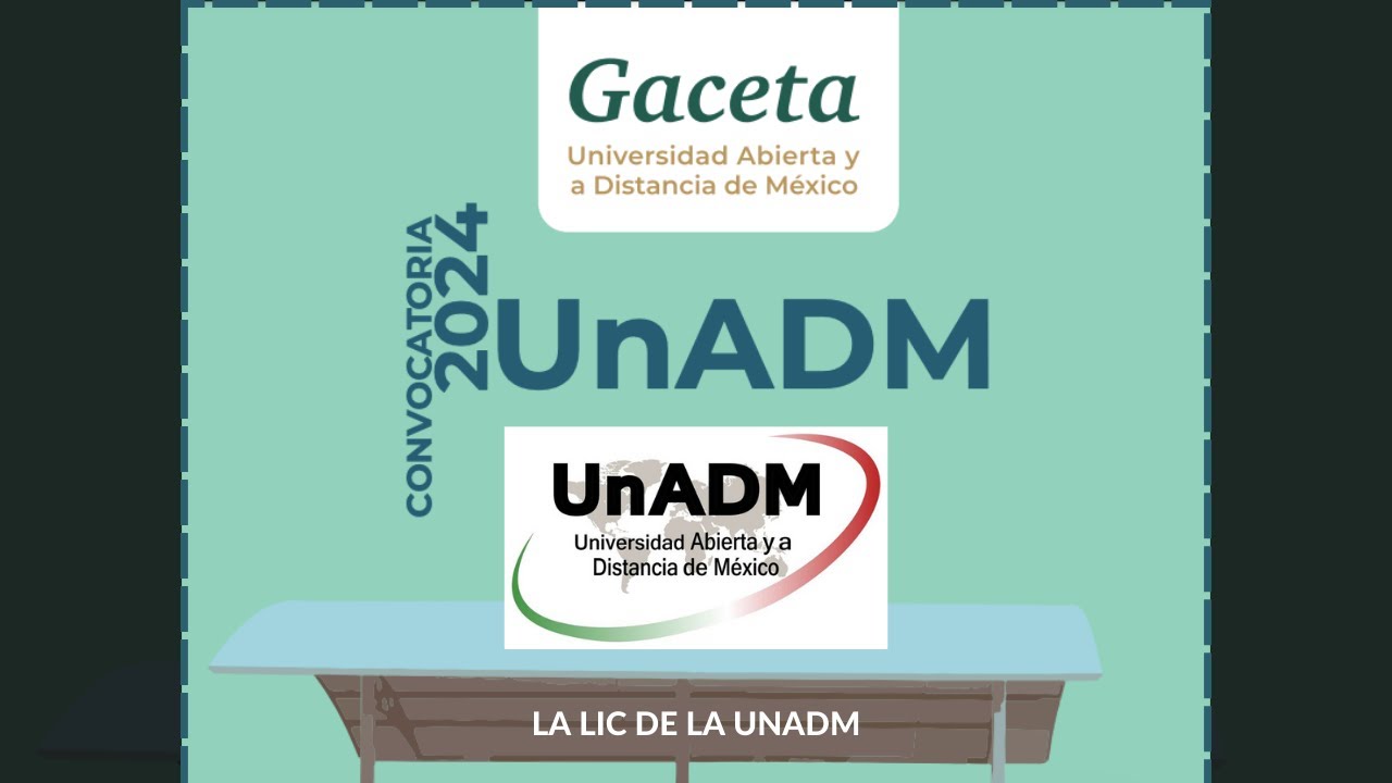 Gaceta de la Convocatoria 2024 UNADM