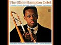 Straight Street - Slide Hampton Octet feat. Freddie Hubbard