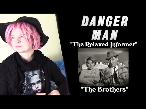 Danger Man 1x24/1x25 "The Relaxed Informer"/"The Brothers" Reaction