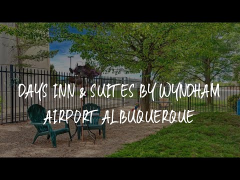Days Inn & Suites by Wyndham Airport Albuquerque Review - Albuquerque , United States of America