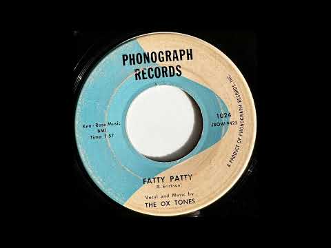 The Ox Tones - Fatty Patty