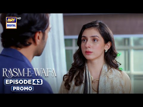 Rasm e Wafa Episode 43 | Promo | Hina Chaudhary | Arslan Khan | ARY Digital