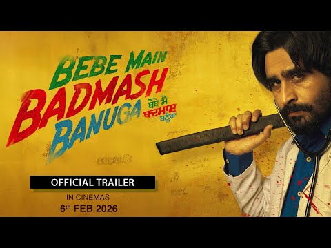 Bebe Main Badmash Banuga (Trailer) Jagjeet Sandhu - Aveera - Releasing 06-Feb-26