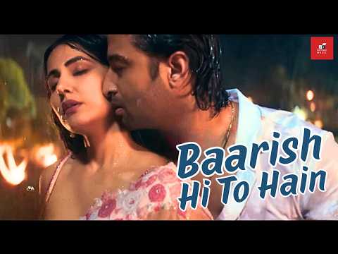 Superhit New Romantic Song | BARISH HI TO HAIN | Top Hit Romantic Song 2025 | New Hindi Songs
