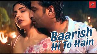 Download lagu Superhit New Romantic Song | BARISH HI TO HAIN | Top Hit Romantic Song 2025 | New Hindi Songs mp3