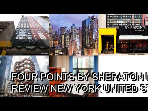 Four Points by Sheraton Midtown  Times Square Review  New York  United States of America