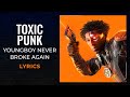YoungBoy Never Broke Again Toxic Punk LYRICS