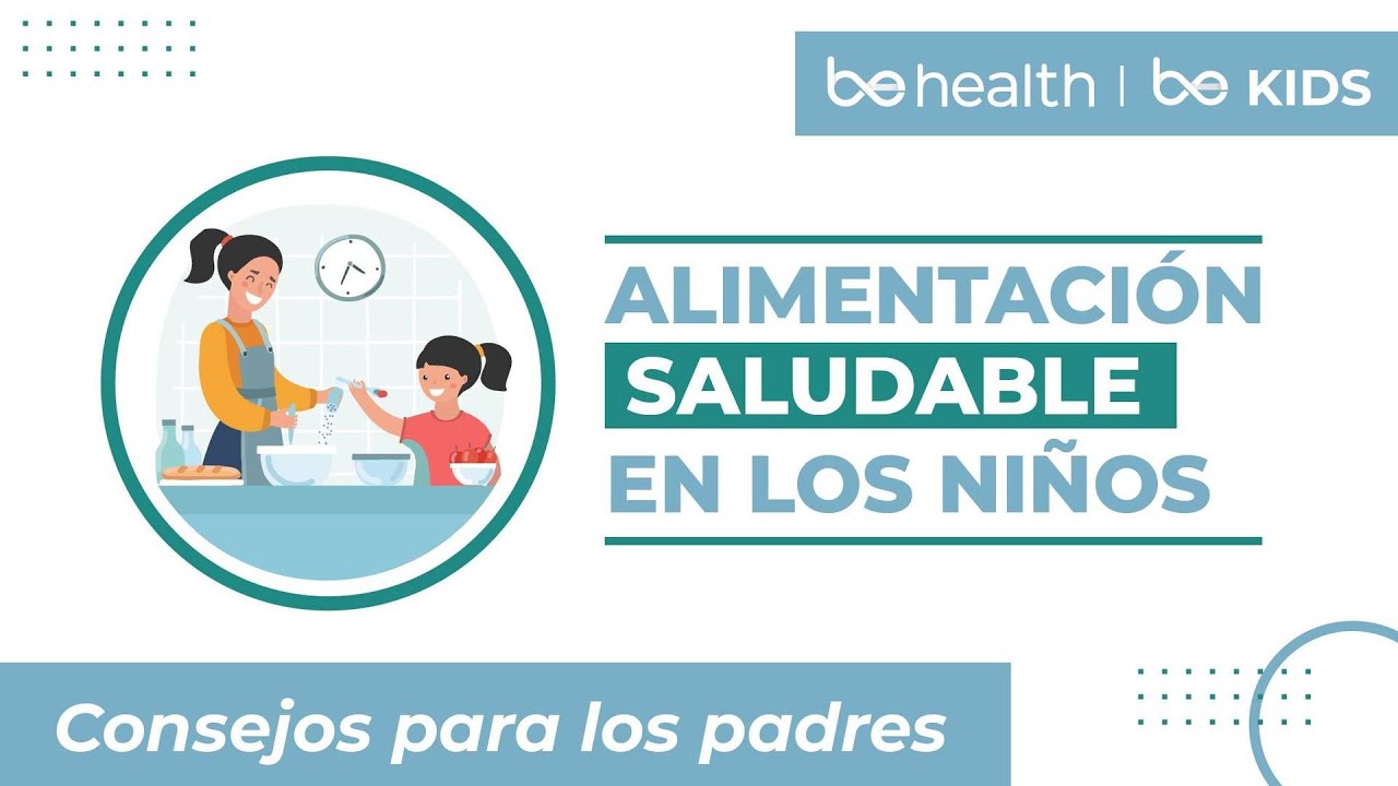 Consejos para una BUENA ALIMENTACIÓN de tus hijos