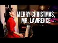 Merry Christmas, Mr. Lawrence (Ryuichi Sakamoto) Piano by Sangah Noona