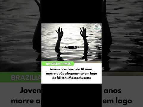 Jovem brasileiro de 18 anos morre após afogamento em lago de Milton, Massachusetts