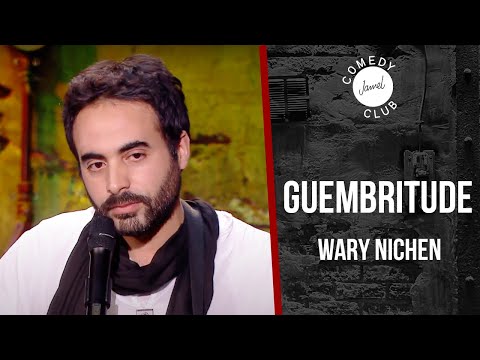 Wary Nichen - Guembritude - Comedy Club (2016)