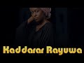 Salim Smart - Kaddarar Rayuwa (Labarina) Official Video Lyrics