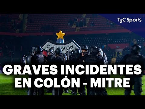 PARTIDO SUSPENDIDO por INCIDENTES en COLÓN - MITRE🔥😲LLUVIA de PROYECTILES y TIROS de la POLICÍA