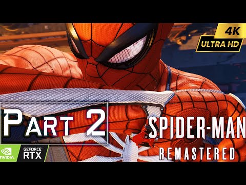Marvel's Spider-Man Remastered- Walkthrough Gameplay [Part 2]