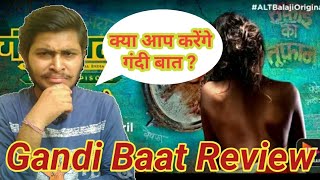 Gandi Baat Season 2 ALT Balaji Web Series | Special Episode Review | Gandi Baat Season 2 All Episode