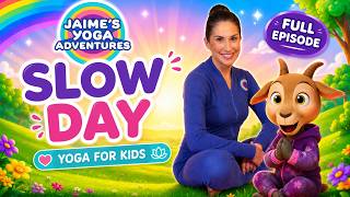Slooow Day | Jaime's Yoga Adventures! | Kids Animated Yoga