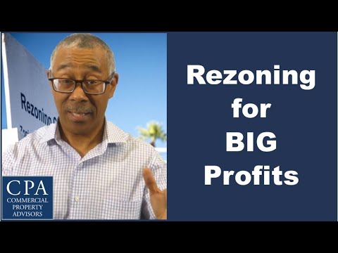 Rezoning for Big Profits