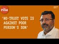 'This no-trust vote is against poor person's son': BJP MP Nishikant Dubey's response in Lok Sabha