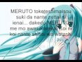 Vocaloid - Hatsune Miku - MELT Lyrics 