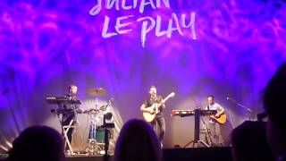 Julian Le Play - Wir haben noch das ganze Leben 23.11.16