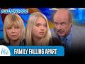Family Falling Apart FULL EPISODE Dr Phil