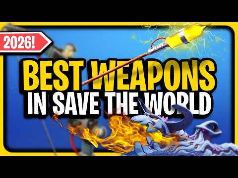 The BEST WEAPONS in Save the World in 2026