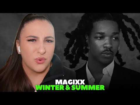Magixx - Winter & Summer / Just Vibes Reaction