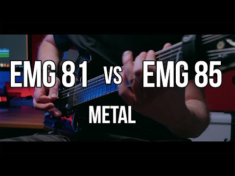 EMG 81 vs EMG 85 - Metal Comparison