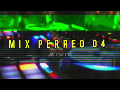 MIX PERREO 04 🔥 - Waldokinc El Troyano, Calimeño , La Quemona, El Goloso - DjMarlon Mix 🎧