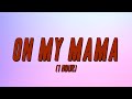 Victoria Monét On My Mama 1 Hour Lyrics