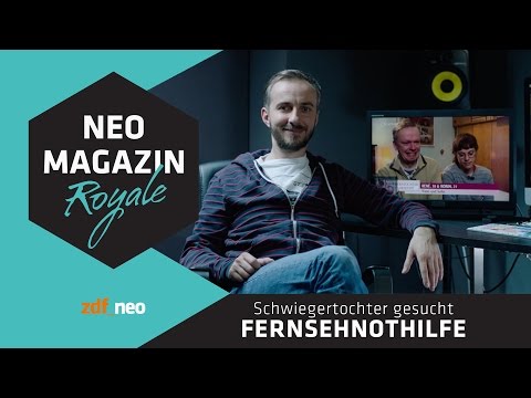 NEO MAGAZIN ROYALE-Fernsehnothilfe: Schwiegertochter gesucht #Verafake | Mit Jan Böhmermann - ZDFneo