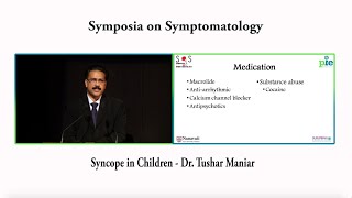 SOS #3 – Syncope in Children – Dr. Tushar Maniar – 1/4