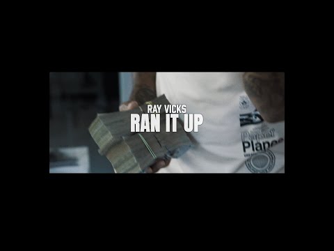 RAY VICKS - RAN IT UP (OFFICIAL MUSIC VIDEO🎥 LD VISUALS
