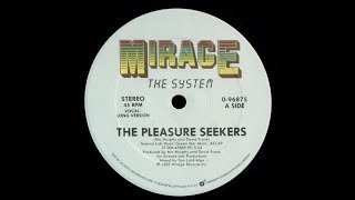 System - The Pleasure Seekers - Vocal/Long Version '85