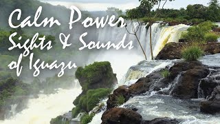 Calming Power of a Natural Wonder | Iguazu Falls Argentina + Brazil | ASMR Waterfall White Noise