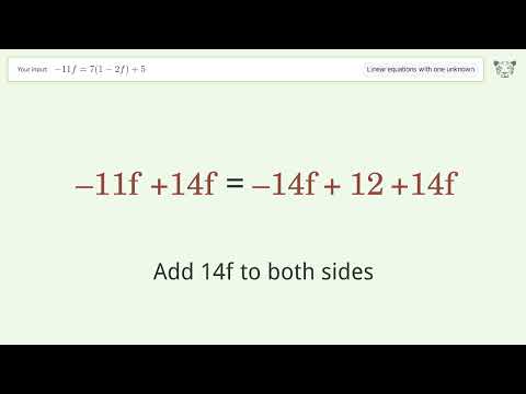 Linear equation with one unknown: Solve -11f=7(1-2f)+5 step-by-step solution
