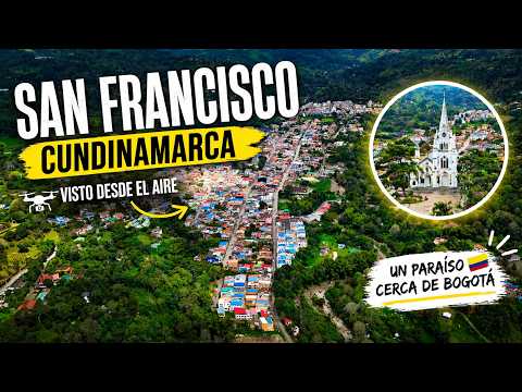 Descubre San Francisco Cundinamarca Un Paraíso Natural Desde el Aire | Dron 4K