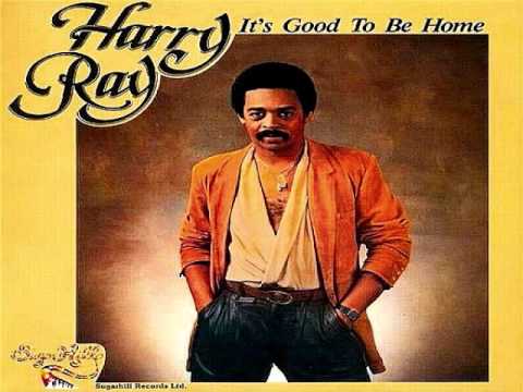 IT'S GOOD TO BE HOME - Harry Ray