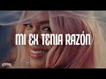 KAROL G - MI EX TENÍA RAZÓN ❤️‍🩹