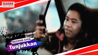 Download lagu Second Civil - Tunjukkan ( VIDEO) mp3