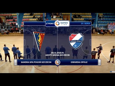 10. seria Sandra SPA Pogoń Szczecin - Gwardia Opole [SKRÓT]