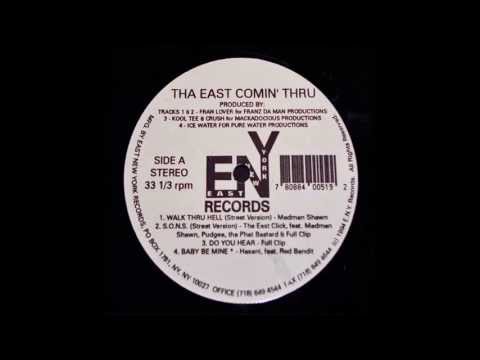 Madman Shawn - Walk Thru Hell (The East Click)